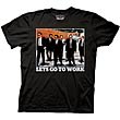 Reservoir Dogs Let's Go To Work T-Shirt